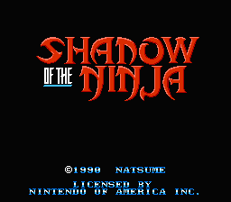 Shadow of the Ninja title screenshot